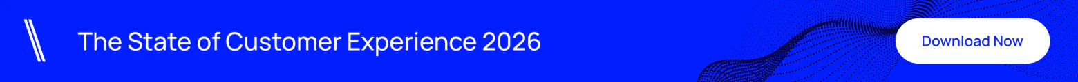 The State of Customer Experience 2026 banner