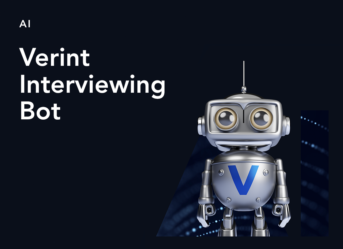 Verint Interviewing Bot | Verint