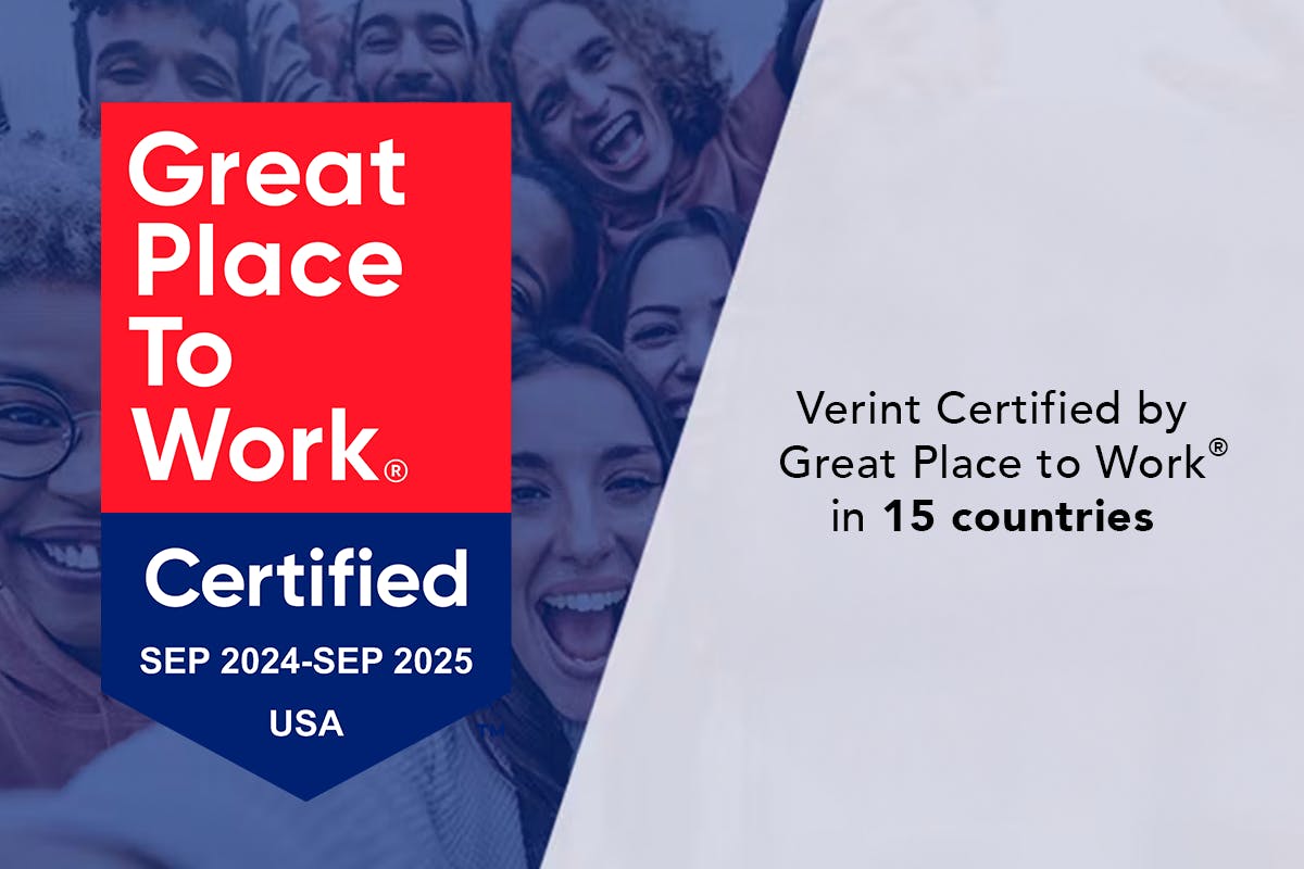 Great Place To Work Certified, SEP 2024 - SEP 2025, USA, Verint certified by Great Place To Work in 15 countries