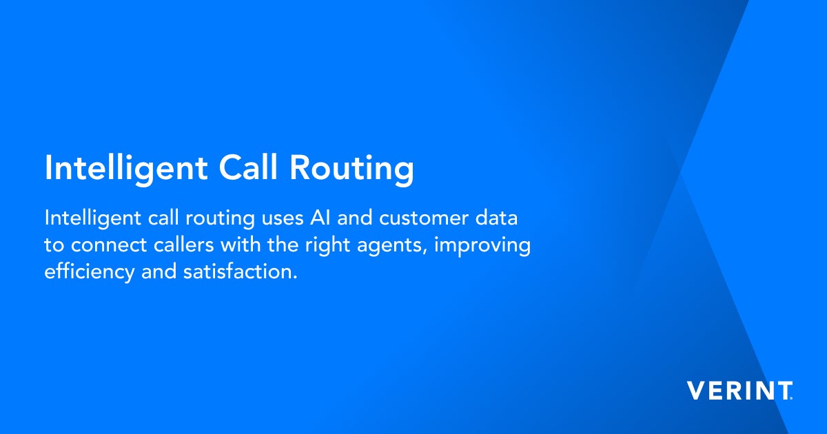 Intelligent Call Routing | Verint