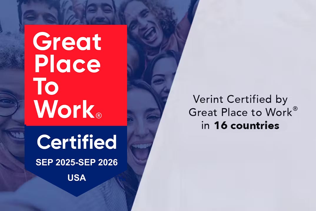 Great Place To Work Certified, SEP 2025 - SEP 2026, USA, Verint certified by Great Place To Work in 15 countries