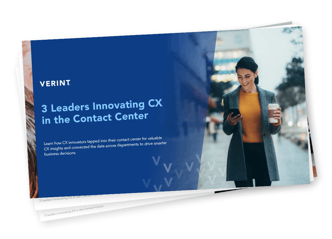 3 Leaders Innovating CX in the Contact Center